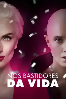 Nos Bastidores da Vida watch online on Verfilme