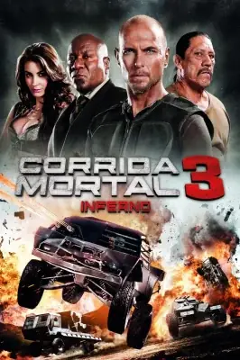 Corrida Mortal 3 - Inferno watch online on Verfilme