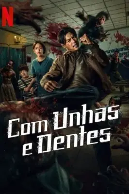 Com Unhas e Dentes watch online on Verfilme