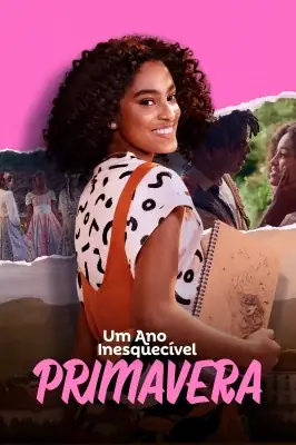 Um Ano Inesquecível - Primavera – assistir online em HD