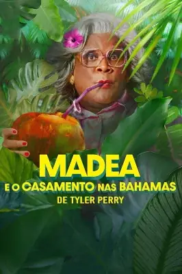 Madea e o Casamento nas Bahamas watch online on Verfilme