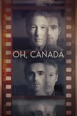 Oh, Canada watch online on Verfilme