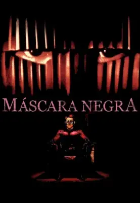 Máscara Negra watch online on Verfilme
