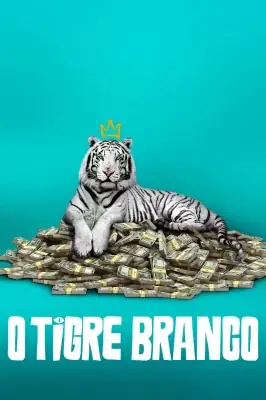 O Tigre Branco watch online on Verfilme