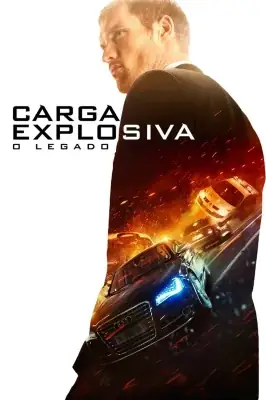 Carga Explosiva - O Legado watch online on Verfilme