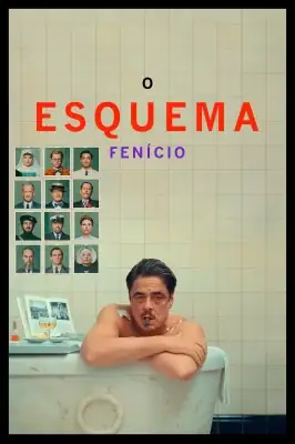 O Esquema Fenício watch online on Verfilme