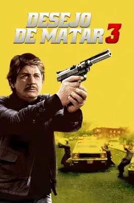 Desejo de Matar 3 watch online on Verfilme