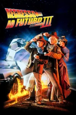 De Volta para o Futuro 3 – assistir online em HD