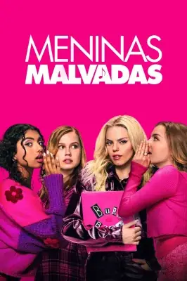 Meninas Malvadas watch online on Verfilme