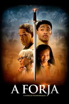 A Forja - O Poder da Transformação watch online on Verfilme