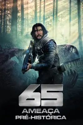 65: Ameaça Pré-Historica watch online on Verfilme