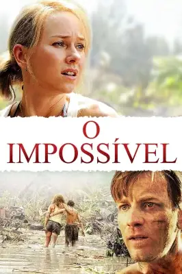 O Impossível watch online on Verfilme