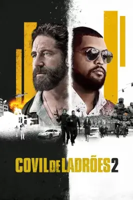 Covil de Ladrões 2 watch online on Verfilme