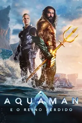 Aquaman 2: O Reino Perdido – assistir online em HD