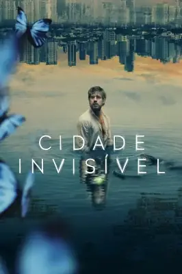 Cidade Invisível watch online on Verfilme
