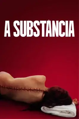 A Substância watch online on Verfilme