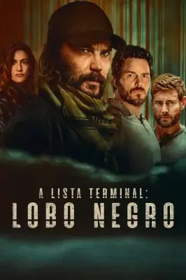 A Lista Terminal - Lobo Negro watch online on Verfilme