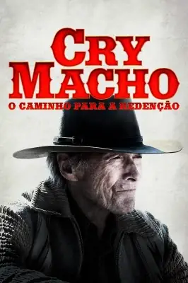 Cry Macho - O Caminho Para a Redenção watch online on Verfilme