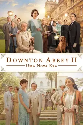 Downton Abbey II: Uma Nova Era – assistir online em HD