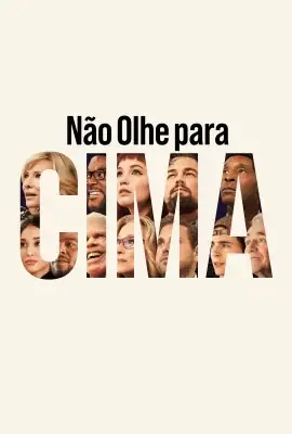 Não Olhe Para Cima watch online on Verfilme