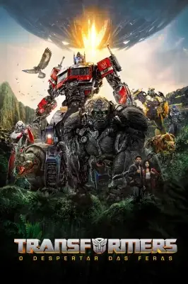 Transformers: O Despertar das Feras watch online on Verfilme
