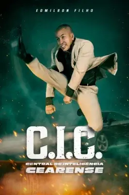 C.I.C. - Central de Inteligência Cearense watch online on Verfilme