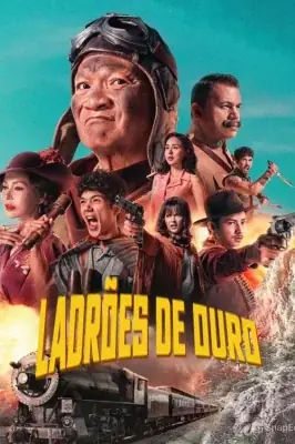 Ladrões de Ouro watch online on Verfilme