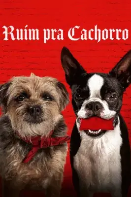 Ruim pra Cachorro watch online on Verfilme