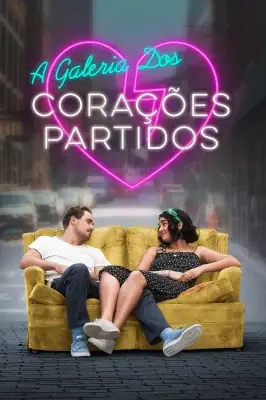 A Galeria dos Corações Partidos watch online on Verfilme