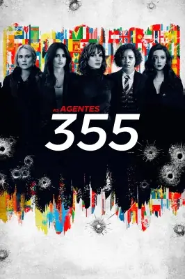 As Agentes 355 watch online on Verfilme