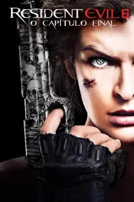 Resident Evil 6: O Capítulo Final watch online on Verfilme