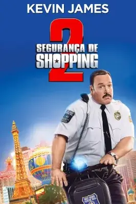 Segurança de Shopping 2 watch online on Verfilme