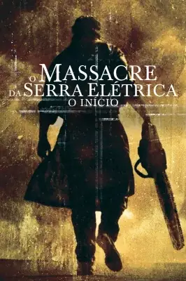 O Massacre da Serra Elétrica - O Início watch online on Verfilme