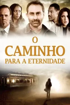 O Caminho Para a Eternidade watch online on Verfilme