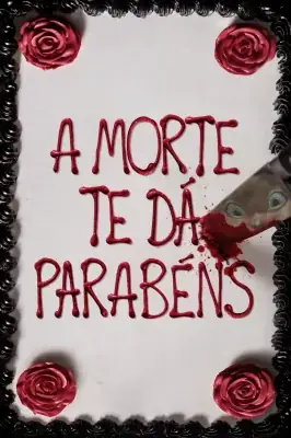 A Morte Te Dá Parabéns watch online on Verfilme