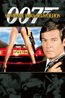 007 - Somente Para Seus Olhos – assistir online em HD