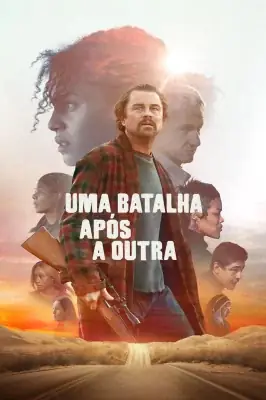 Uma Batalha Após A Outra watch online on Verfilme
