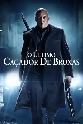 O Último Caçador de Bruxas watch online on Verfilme