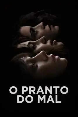 O Pranto do Mal watch online on Verfilme