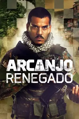 Arcanjo Renegado watch online on Verfilme