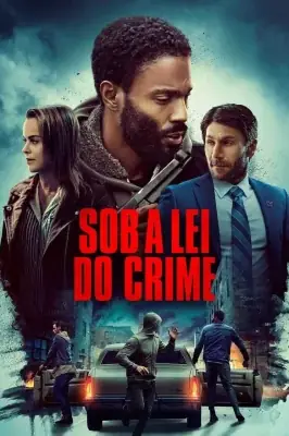 Sob a Lei do Crime watch online on Verfilme