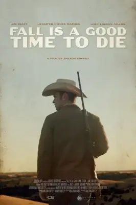 Fall Is a Good Time to Die watch online on Verfilme