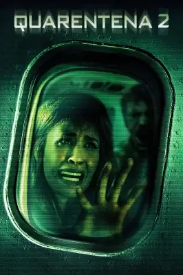 Quarentena 2 watch online on Verfilme