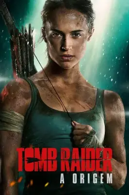 Tomb Raider: A Origem watch online on Verfilme