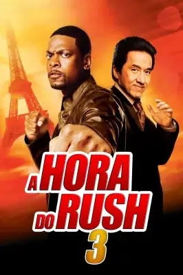 A Hora do Rush 3 watch online on Verfilme