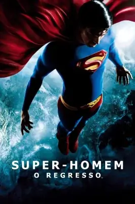 Superman - O Retorno – assistir online em HD
