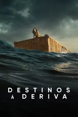Destinos à Deriva watch online on Verfilme