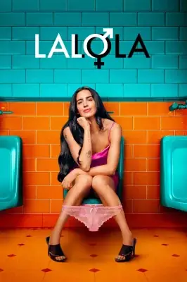 LaLola – Entre Dois Mundos – assistir online em HD