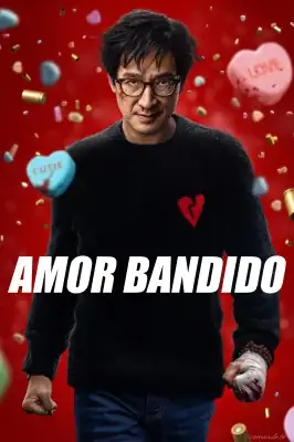 Amor Bandido watch online on Verfilme