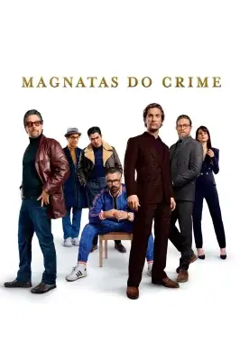 Magnatas do Crime watch online on Verfilme